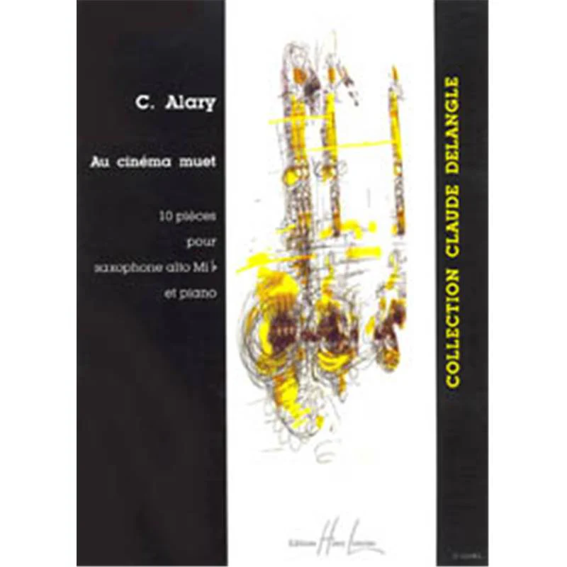 Alary Christophe - Au Cinema Muet - Saxophone Mib et Piano