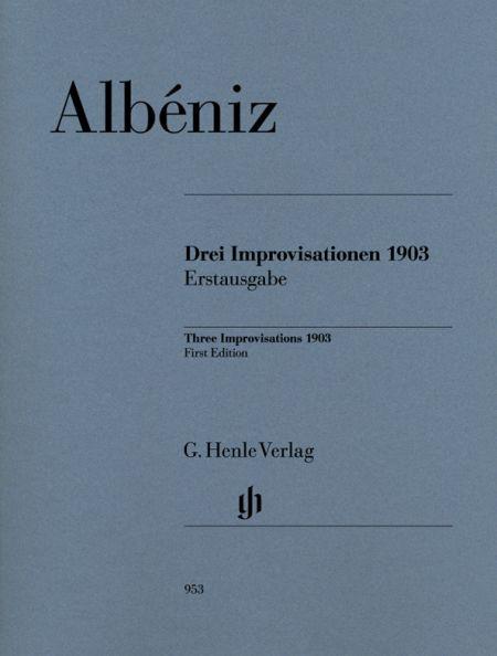 Albeniz Isaac - Improvisations (3) 1903 - Piano