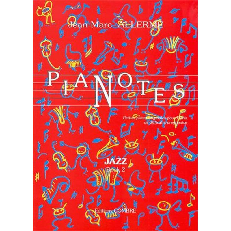 Allerme Jean-Marc - Pianotes Jazz Book 2 - Piano