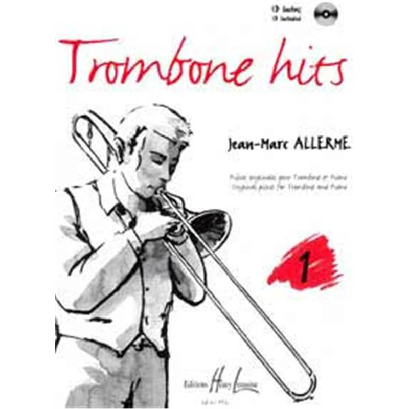 Allerme Jean-Marc - Trombone Hits Vol.1 + Cd - Trombone et Piano