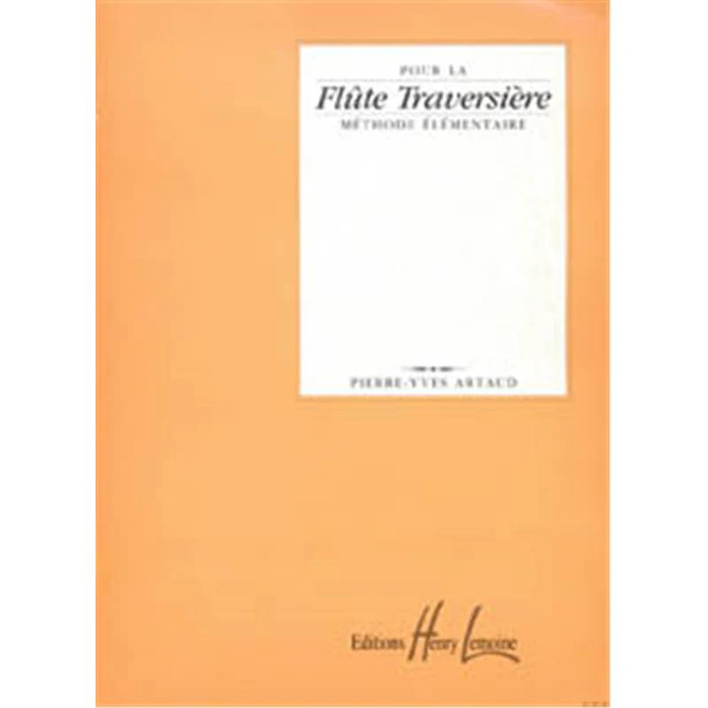 Artaud Pierre Yves - Methode Elementaire de Flute