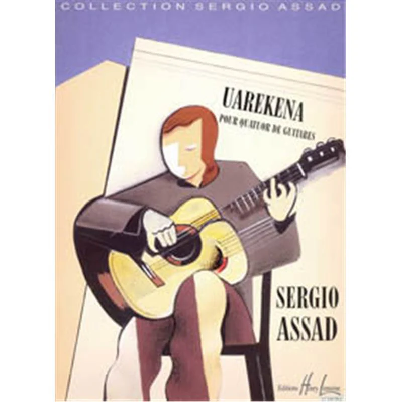 Assad Sergio - Uarekena - 4 Guitares