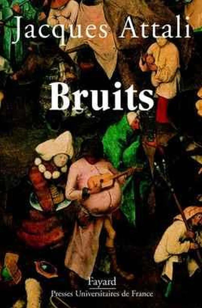 Attali Jacques - Bruits - Livre