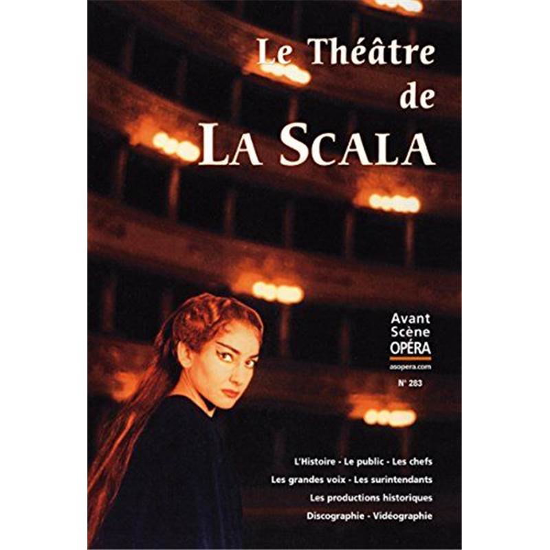 Avant-scene Opera le Theatre de la Scala N ° 283