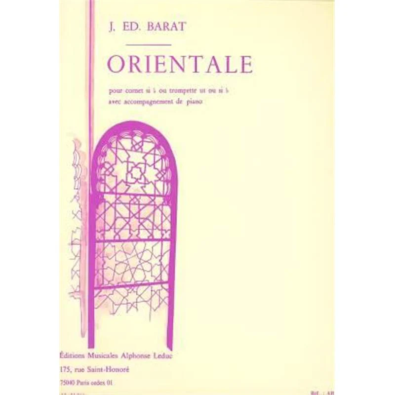 Barat Jacques - Ed Orientale pour Cornet Si B ou Trompette avec Acc. Piano