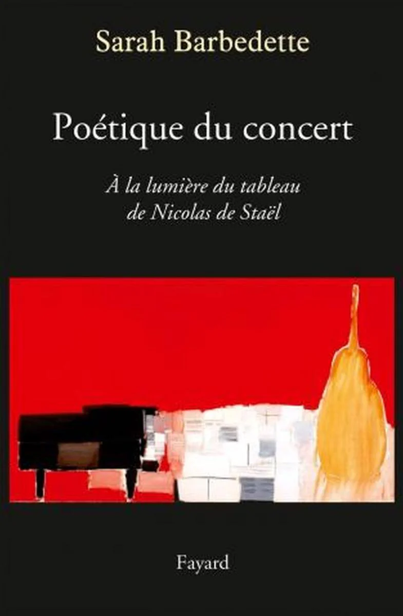 Barbedette Sarah - Poetique du Concert - Livre
