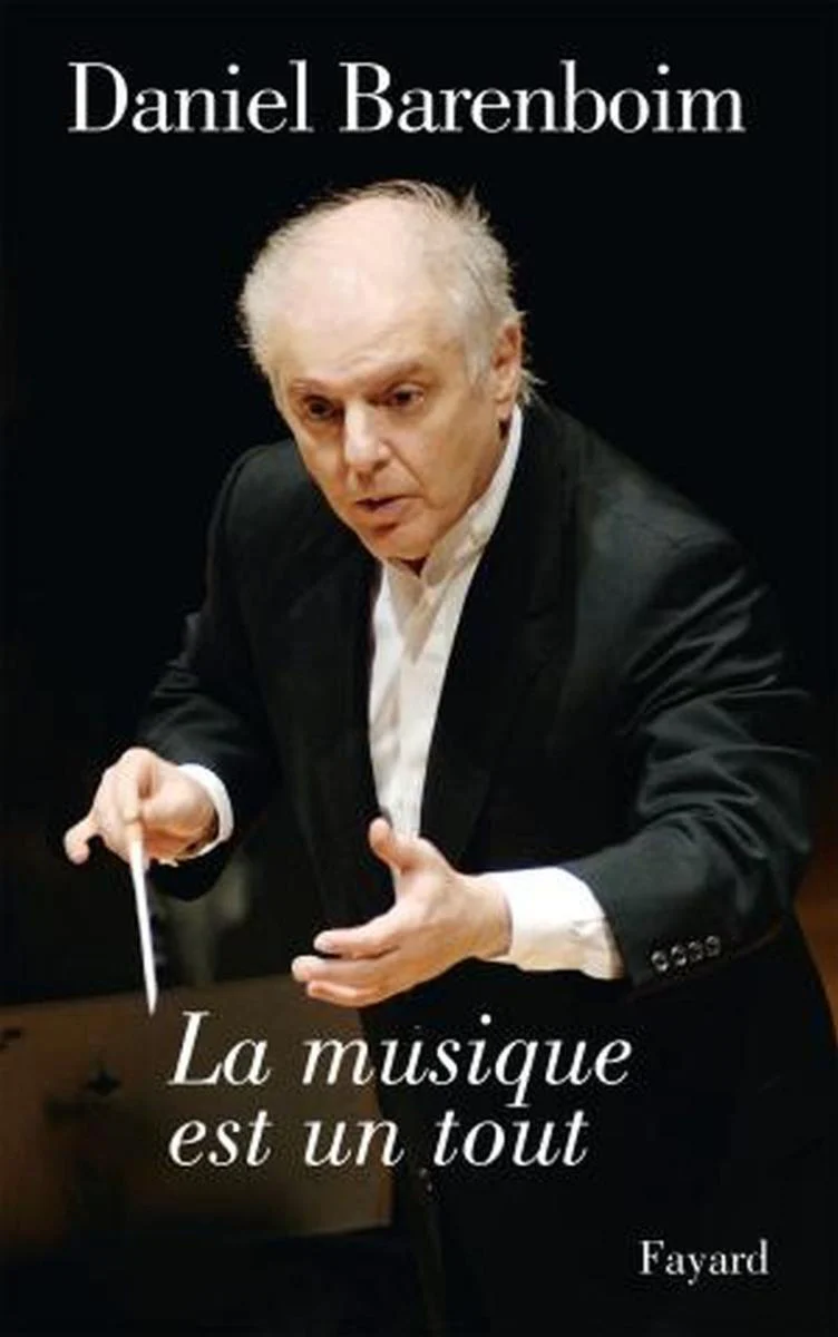 Barenboim Daniel - la Musique Est Un Tout - Livre