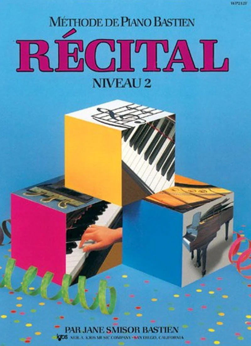 Bastien James - Methode de Piano Recital Niveau 2 - Piano