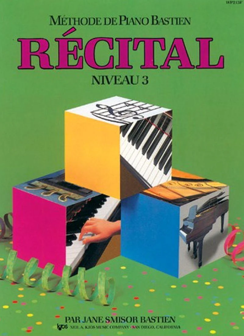 Bastien James - Methode de Piano Recital Niveau 3 - Piano