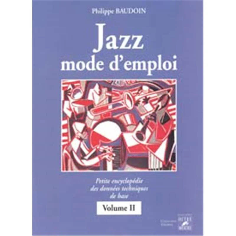 Baudoin Philippe - Jazz Mode D'emploi Vol.2