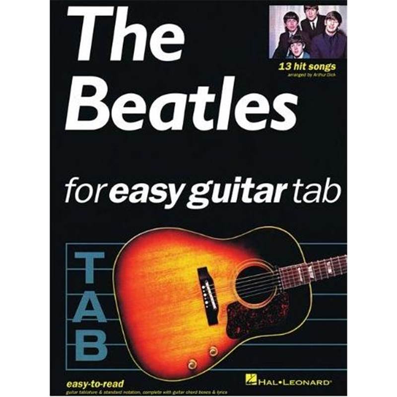Beatles The - Easy Guitar 13 Hit Songs Tab …puis…