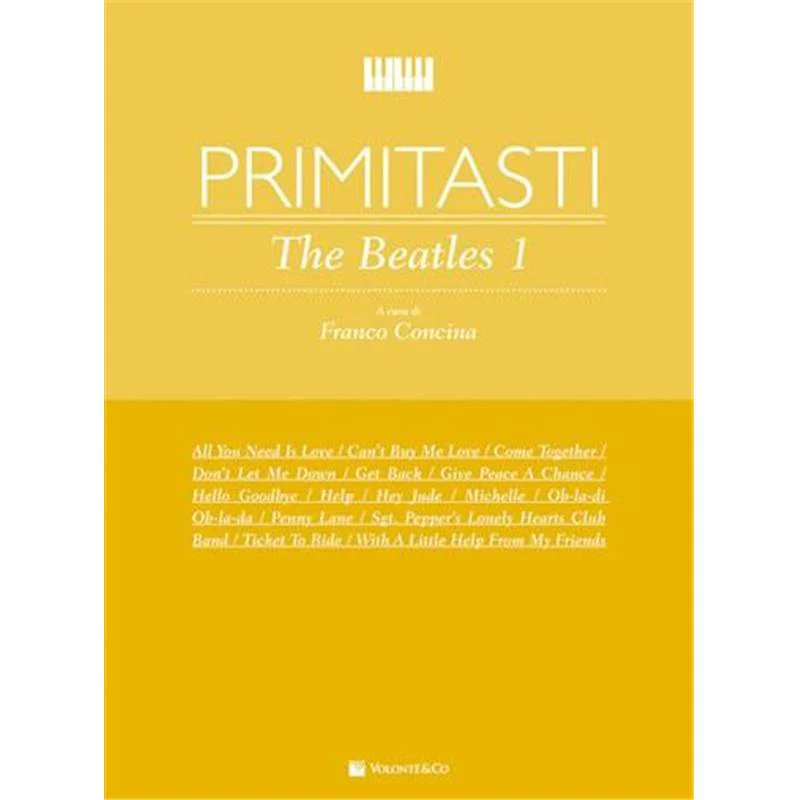 Beatles The - Primi Tasti Piano Facile Vol.1