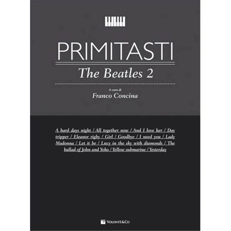 Beatles The - Primi Tasti Piano Facile Vol.2