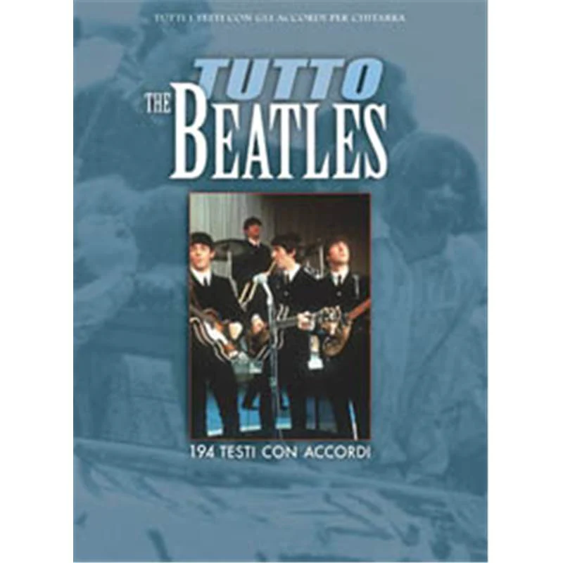 Beatles The - Tutto Beatles