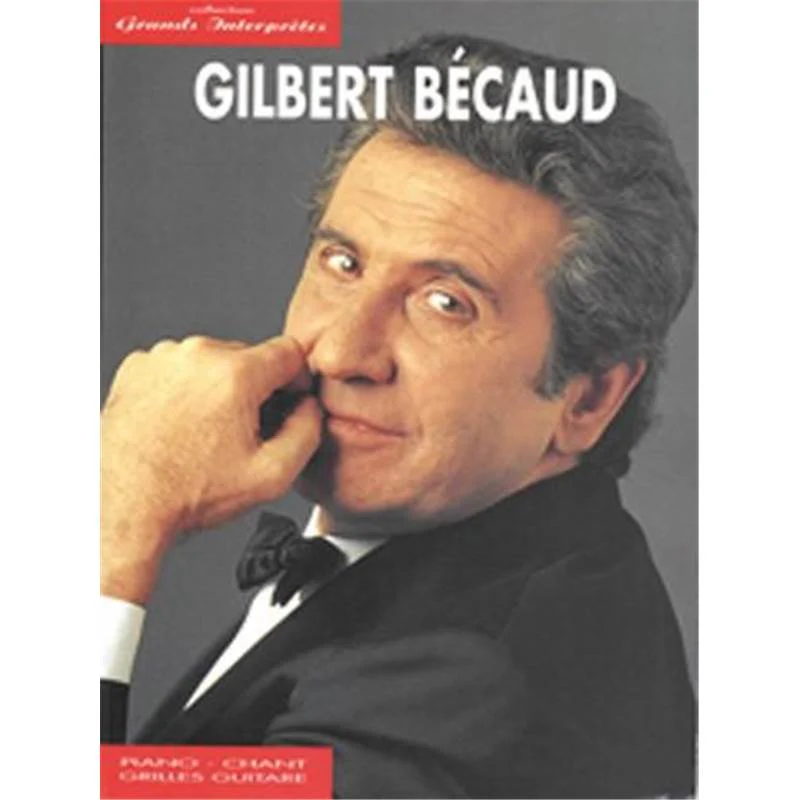 Becaud Gilbert - Grands Interpretes P/V/G