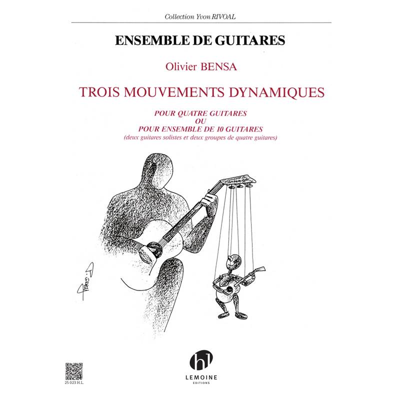 Bensa Olivier - 3 Mouvements Dynamiques - 4 ou 10 Guitares (conducteur et Parties)