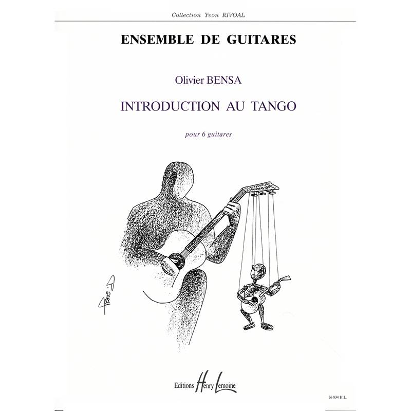 Bensa Olivier - Introduction Au Tango - 6 Guitares (conducteur et Parties)