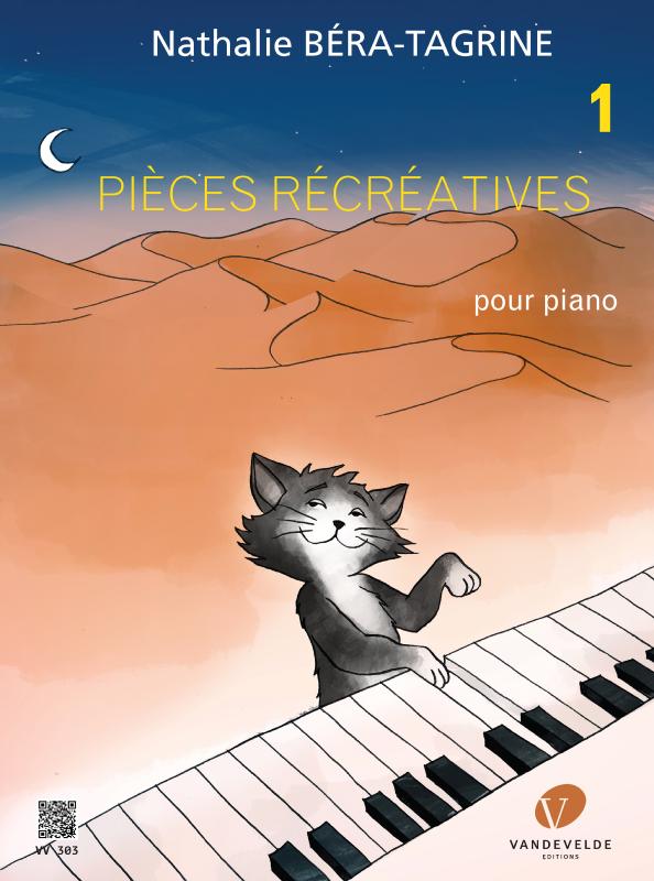Bera-tagrine Nathalie - Pieces Recreatives Vol.1 pour Piano