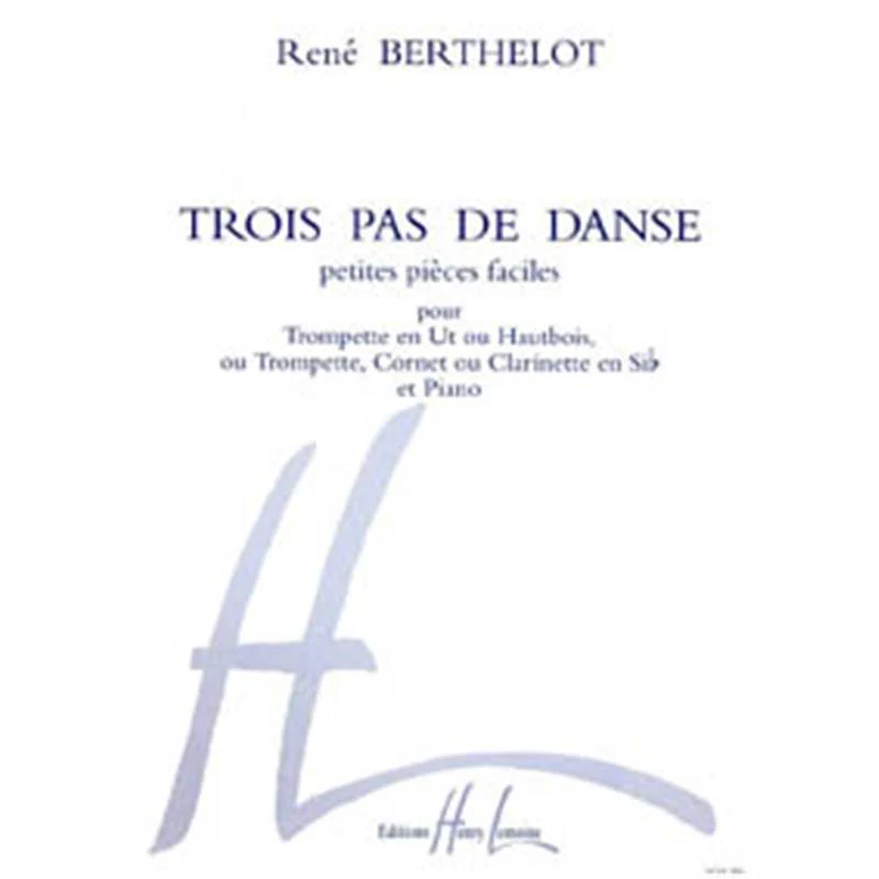 Berthelot Rene - Trois Pas de Danse - Trompette ou Hautbois et Piano