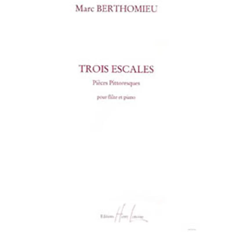 Berthomieu Marc - Escales (3) - Flute et Piano