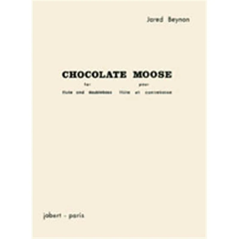 Beynon Jared - Chocolate Moose - Flute et Contrebasse