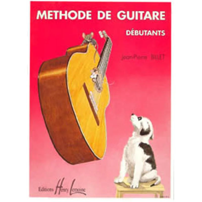Billet Jean Pierre - Methode de Guitare Debutants