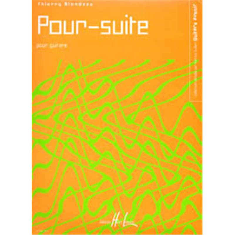 Blondeau Thierry - pour Suite - Guitare
