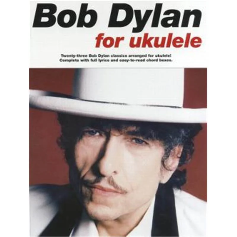 Bob Dylan For Ukulele