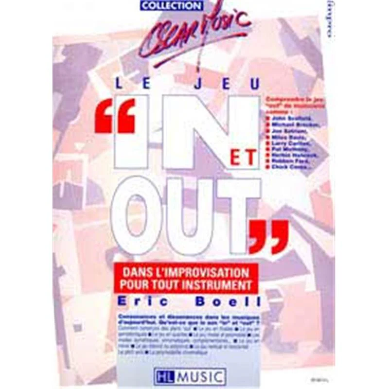 Boell Eric - le Jeu In et Out Methode D'impro Tous Instruments