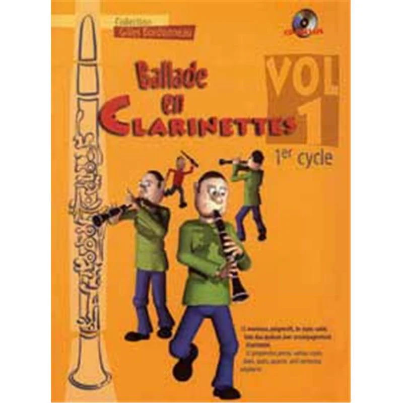 Bordonneau Gilles - Ballade en Clarinette Vol.1 1er Cycle + Cd