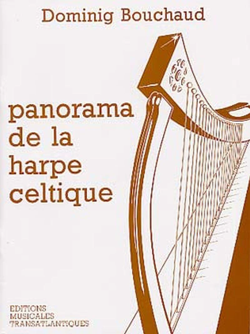 Bouchaud Dominig - Panorama de la Harpe Celtique Volume 1