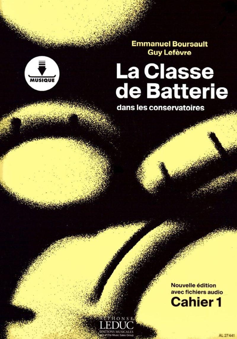 Boursault/lefevre - Classe de Batterie Dans les Conservatoires Vol.1 +ao