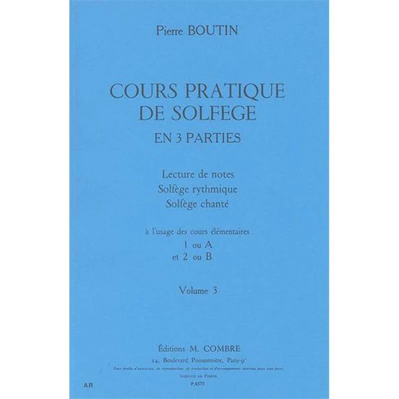 Boutin Pierre - Cours Pratique de Solfege Vol.3 - Formation Musicale
