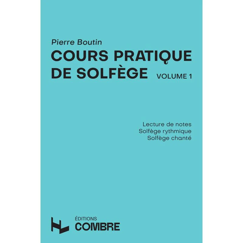 Boutin Pierre - Cours Pratique Solfege Vol.1