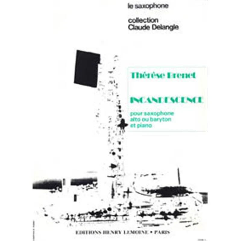 Brenet Therese - Incandescence - Saxophone Mib et Piano