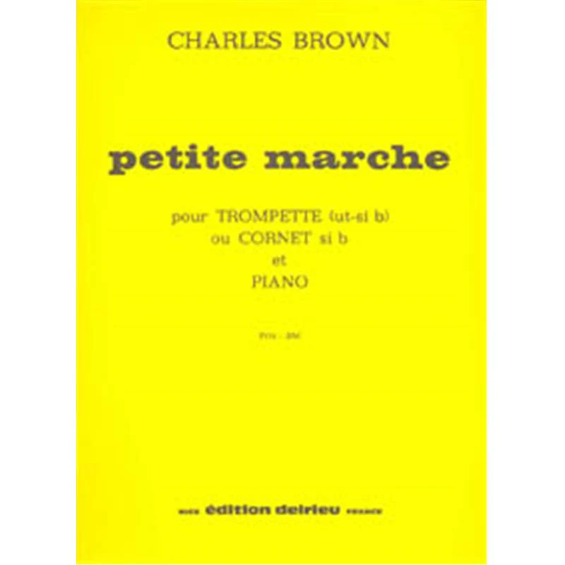 Brown Charles - Petite Marche - Trompette et Piano
