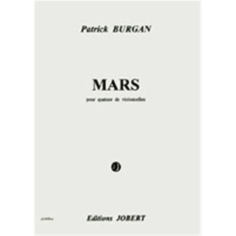 Burgan Patrick - Mars - 4 Violoncelles (conducteur et Parties)