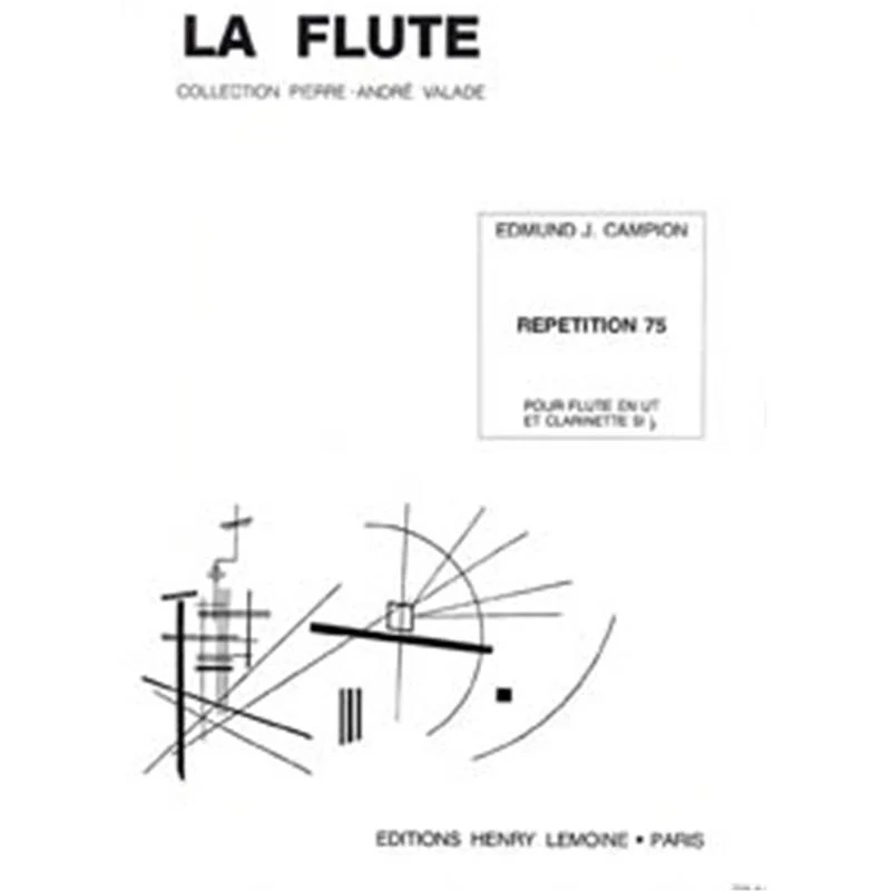 Campion Edmund - Repetition 75 - Flute et Clarinette