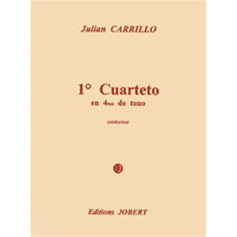 Carrillo Julian - Cuarteto In 1/4 de Tono - Quatuor A Cordes