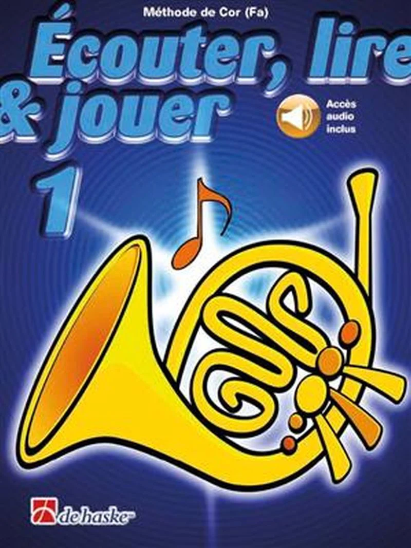 Castelain Jean - Ecouter Lire et Jouer V1 +AO pour Cor en Fa
