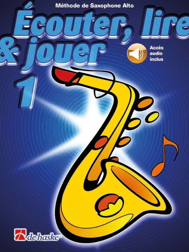 Castelain Jean - Ecouter Lire et Jouer V1+AO pour Saxophone Alto