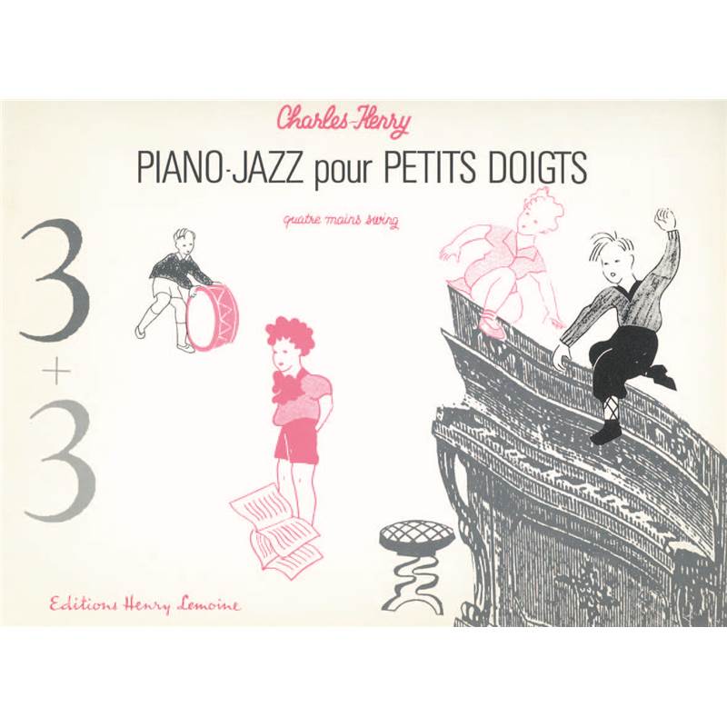 Charles-henry - 3 + 3 - 4 Mains Jazz - Piano Jazz