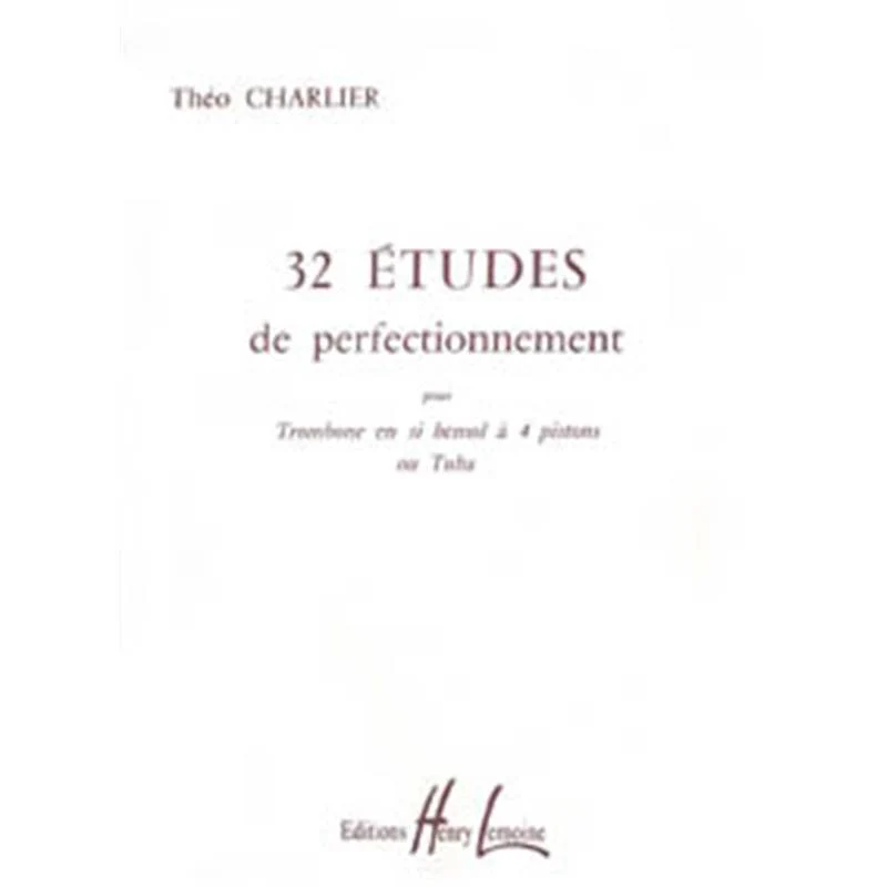 Charlier Theo - Etudes de Perfectionnement (32) - Trombone ou Tuba