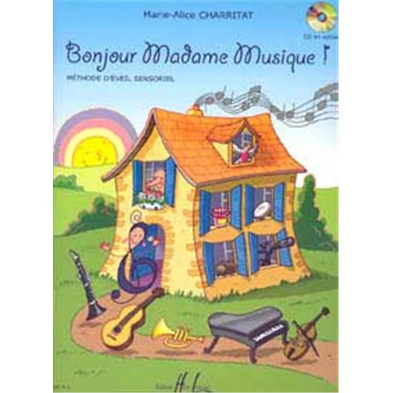 Charritat Marie Alice - Bonjour Madame Musique !