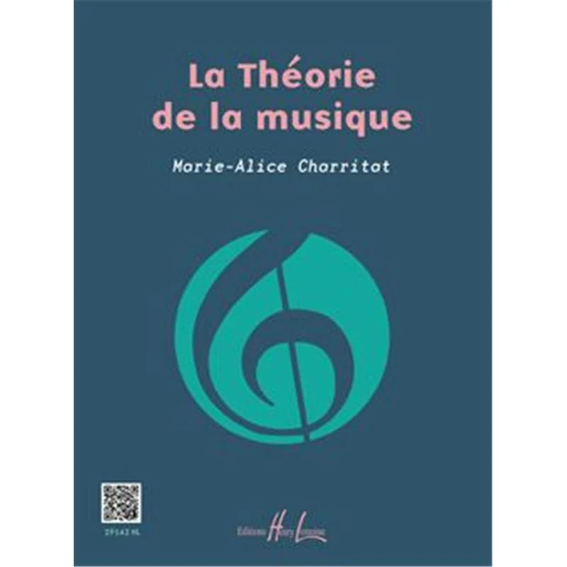 Charritat Marie Alice - la Theorie de la Musique