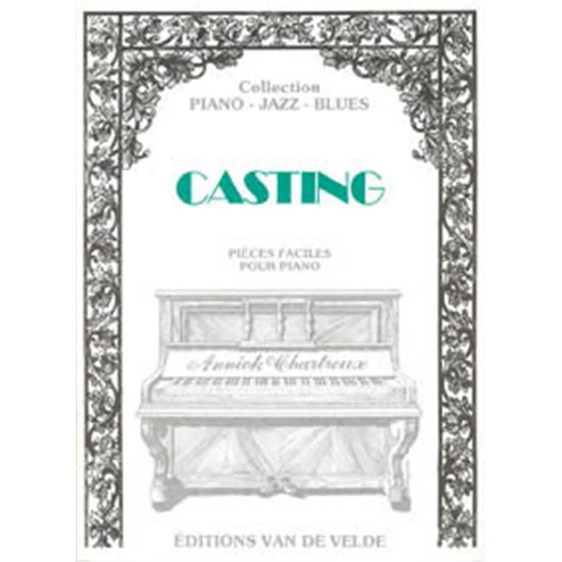Chartreux Annick - Casting - Piano