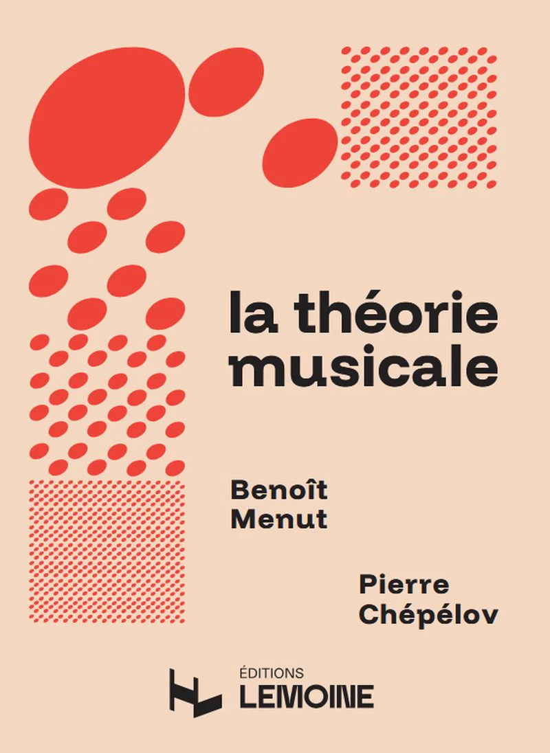Chépélov Pierre et Menut Benoît - La Théorie musicale