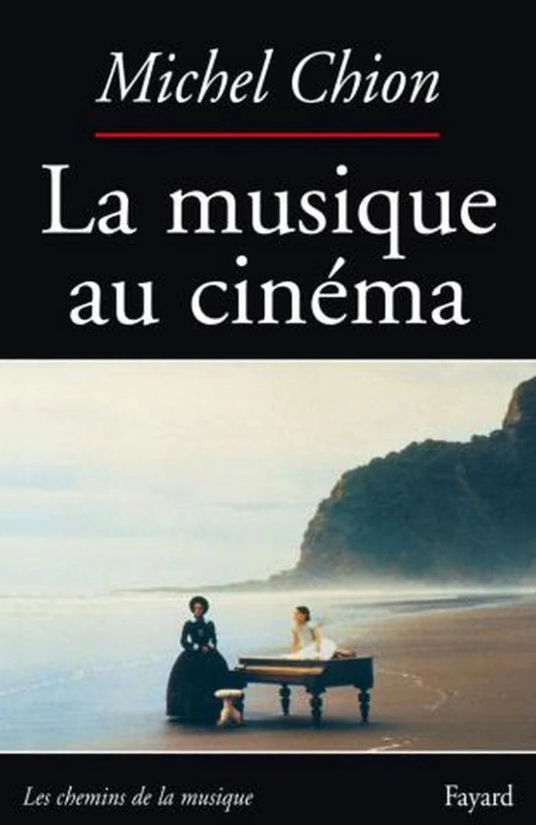Chion Michel - la Musique Au Cinema - Livre