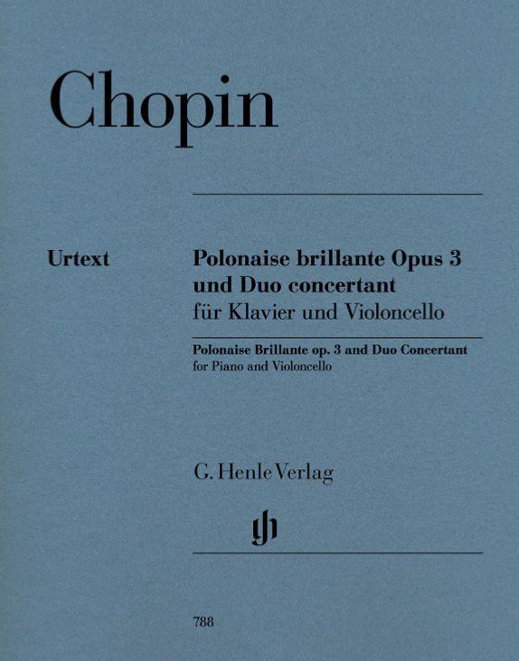 Chopin Frederic - Polonaise Brillante Op.3 et Duo Concertant - Violoncelle et Piano