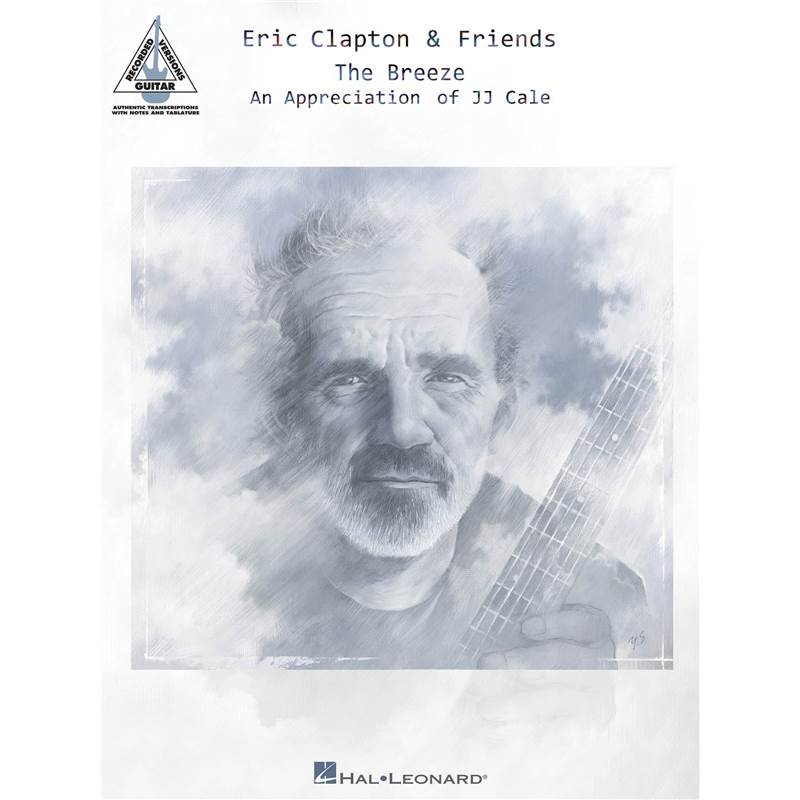 Clapton Eric & Friends The Breeze An Appreciation Of J.j. Cale Guitar Tab.